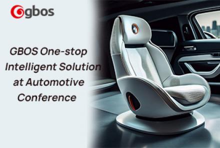 Technology Meets Innovation| GBOS One-stop Intelligent Solution in Shanghai Automotive Conference